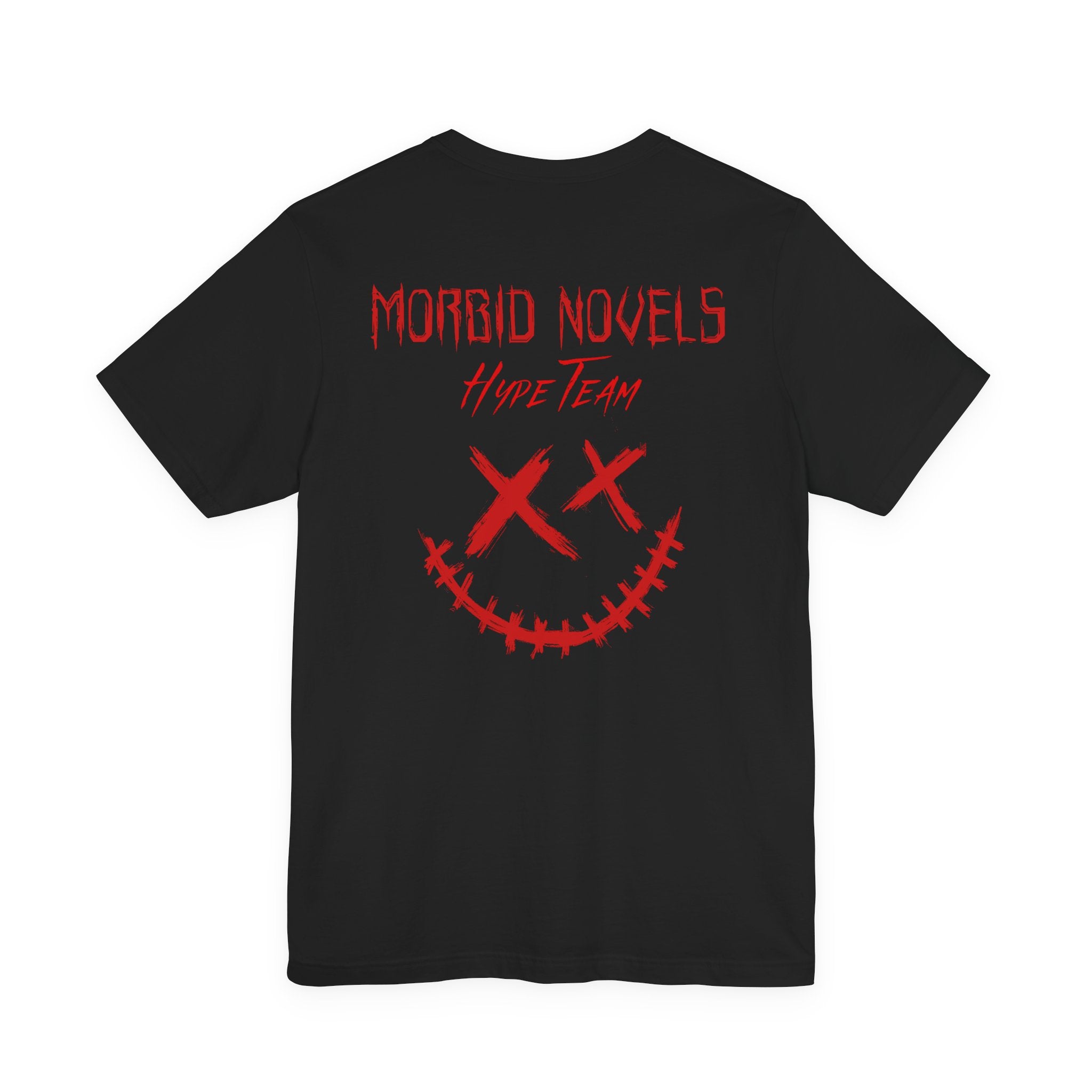 Morbid Novels Hype Team Tee